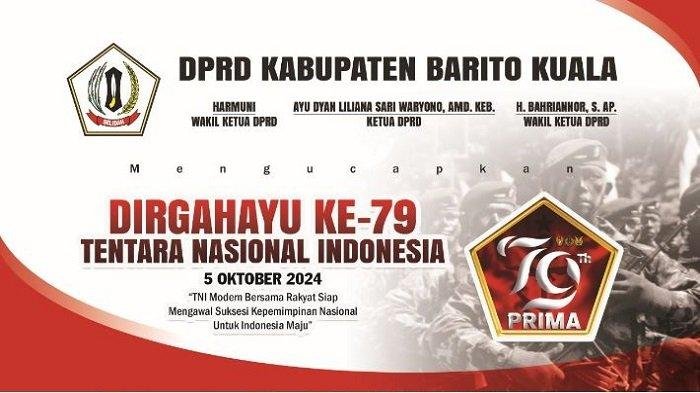 DPRD Batola sampaikan Dirgahayu ke 79 TNI