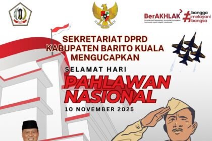 Sekretariat DPRD Kabupaten Barito Kuala Mengucapkan Selamat Hari Pahlawan Nasional 10 November 2025 JPG
