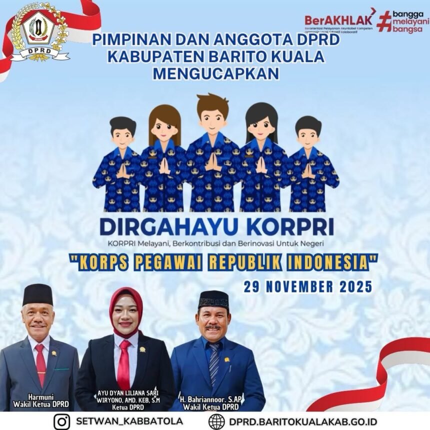 Pimpinan dan Anggota DPRD Kab. Barito Kuala mengucapkan Selamat Hari Korps Pegawai Republik Indonesia Ke 54 29 November 2025 JPG