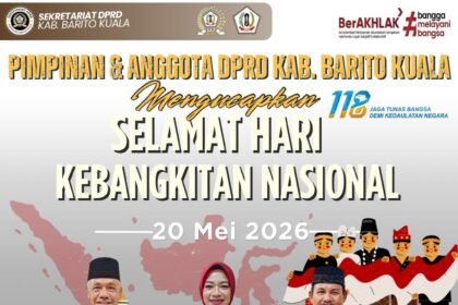 Pimpinan dan Anggota DPRD Kabupaten Barito Kuala Mengucapkan Selamat Memperingati Hari Kebangkitan Nasional 20 Mei 2026 JPG